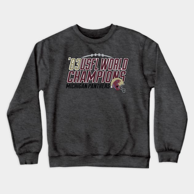 1983 USFL World Champions Crewneck Sweatshirt by HeyBeardMon